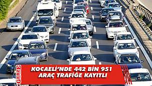 Kocaeli'nde trafiğe kayıtlı araç sayısı belli oldu
