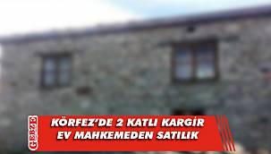 Körfez'de 2 katlı kargir ev mahkemeden satılık