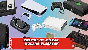Oyun konsolları pazarı, 2022’de 81 milyar dolara ulaşacak