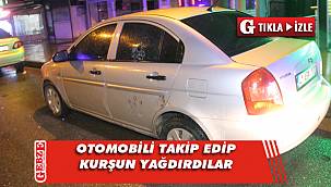 Seyir halindeki otomobile kurşun yağmuru