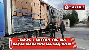 TEM Otoyolu'nda kaçak makaron operasyonu