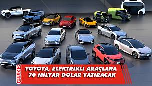 Toyota, elektrikli araçlara 70 milyar dolar yatıracak