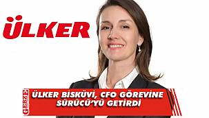 Ülker Bisküvi’de önemli görevlendirme
