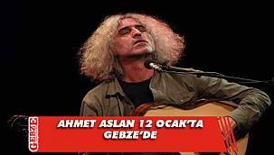 Ahmet Aslan Gebzeliler için söyleyecek 