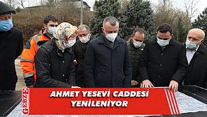 Ahmet Yesevi Caddesi yeni yüzüne kavuşacak
