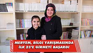 Bilgievi öğrencisi Meryem göğsümüzü kabarttı