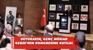 Büyükakın, Gebzeli genç girişimcilere seslendi