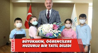 Büyükakın, öğrencilerin yarıyıl tatilini kutladı