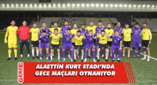 Büyükşehir ile Alaettin Kurt Stadı ışıl ışıl