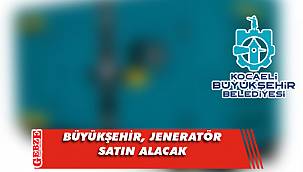 Büyükşehir, jeneratör satın alacak