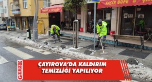 Çayırova'da yollar açık, kaldırımlar temizleniyor