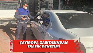 Çayırovalı zabıtalardan trafik denetimi