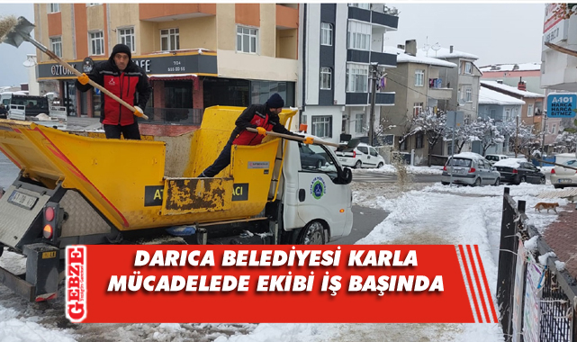 Darıca Belediyesi karla mücadele ediyor