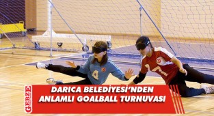 Darıca'da görme engelliler için goalball turnuvası düzenleniyor
