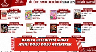 Darıca'da Şubat ayı bir başka geçecek