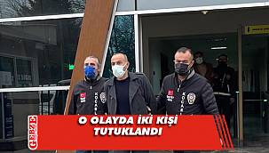 Darıca'daki kavgada iki kişi tutuklandı 