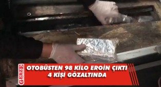 Durdurulan araçta 98 kilo eroin ele geçirildi