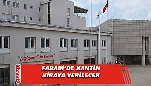 Farabi’de kantin kiraya verilecek