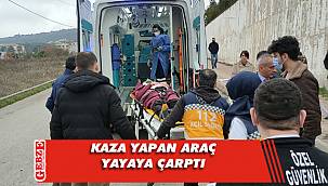 Gebze'de kaza yapan araç, yayaya çarptı