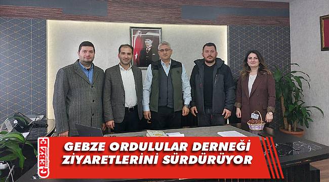 Gebze’de Ordulular, ziyaretlerine devam ediyor