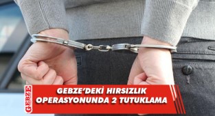 Gebze'de yakalanan hırsızlık şüphelileri tutuklandı