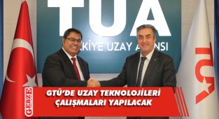 GTÜ ve TUA'dan işbirliği imzası