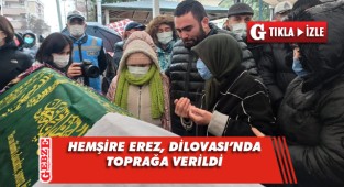 Hemşire Ömür Erez’e kızından hüzünlü veda