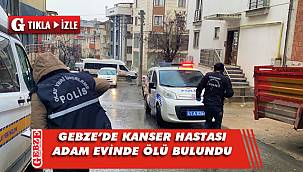 Kanser hastası yaşlı adam evinde ölü bulundu