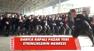 Kapalı Pazar, Darıca’da etkinliklerin merkezi oldu