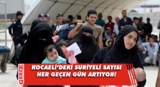 Kocaeli'de Suriyeli sayısı 56 bini aştı