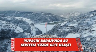 Kocaeli'deki son yağışlar Yuvacık Barajı'na yaradı