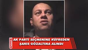 Küfürbaz şahıs, gözaltına alındı