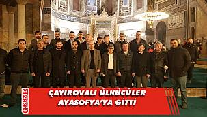 MHP Çayırova, Ayasofya’ya gitti