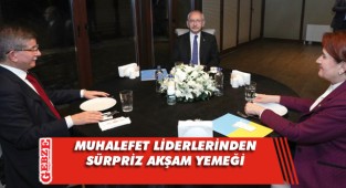 Muhalefet liderleri bir araya geldi