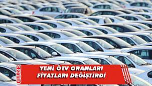 ÖTV oranları sonrasında fiyatlardaki değişim