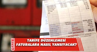 Tarifelerde düzenleme sonrası elektrik faturaları nasıl değişecek?