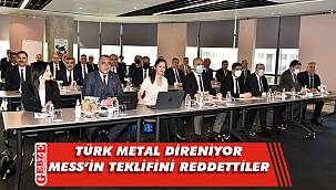 Türk Metal, MESS'in teklifini yine reddetti