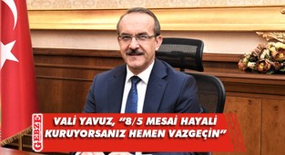 Vali Yavuz, mülki idare amiri adaylarına seslendi