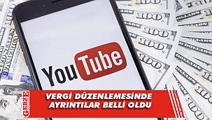 'YouTuber'lara vergi düzenlemesinde ayrıntılar belli oldu