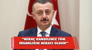 Büyükakın, Miraç Kandili'ni kutladı