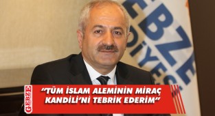 Büyükgöz'den Miraç Kandili mesajı
