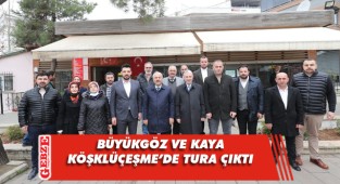 Büyükgöz ve Kaya, Köşklüçeşme'ye gitti