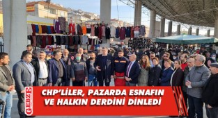 CHP, Adem Yavuz Pazar Yeri'ni gezdi