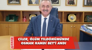 Çiler, Osman Hamdi Bey’i andı