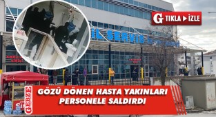 Fatih Devlet Hastanesi'nde çirkin saldırı olayı