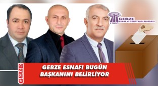 Gebze Esnaf ve Sanatkarlar Odası’nda seçim heyecanı başladı