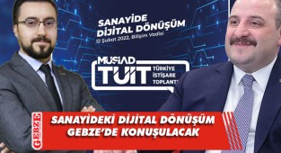 MÜSİAD Gebze, önemli programa ev sahipliği yapıyor