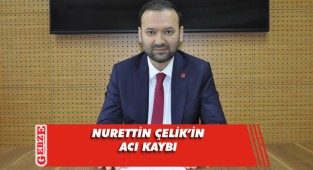 Nurettin Çelik'in annesi vefat etti