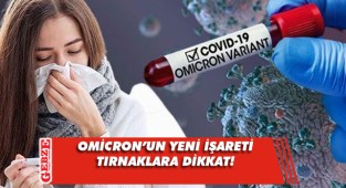 Omicron’un yeni belirtisi ortaya çıktı