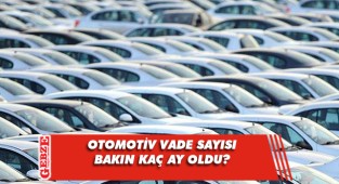 Otomotiv kredi limitleri ve vade sayısı artırıldı